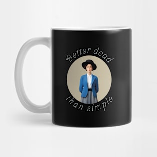 Better dead than simple girl retro vintage Mug